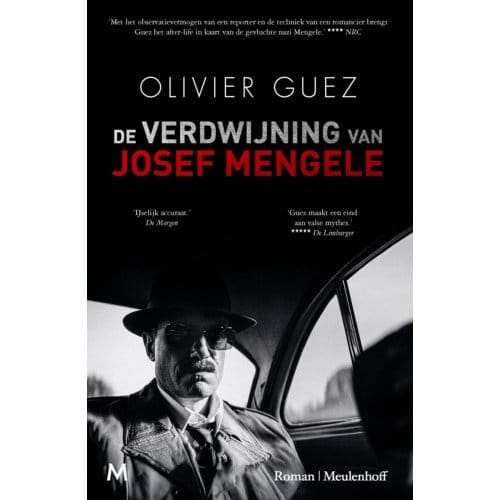 De Verdwijning Van Josef Mengele - Olivier Guez