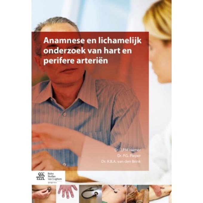 Anamnese En Lichamelijk Onderzoek Van Hart En Perifere Arterien - J.P.M. Hamer