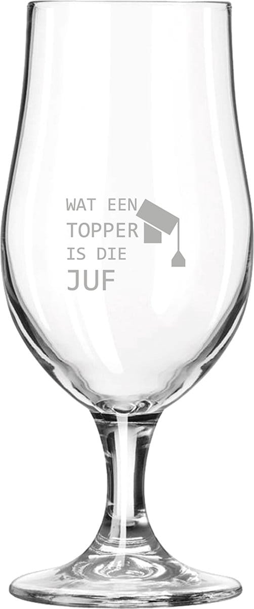 Gegraveerde bierglas op voet 49cl Wat een topper is die juf