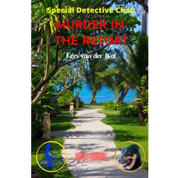 Murder In The Resort - Kees Van der Wal