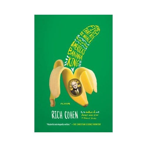 Fish That Ate The Whale - RICH COHEN
