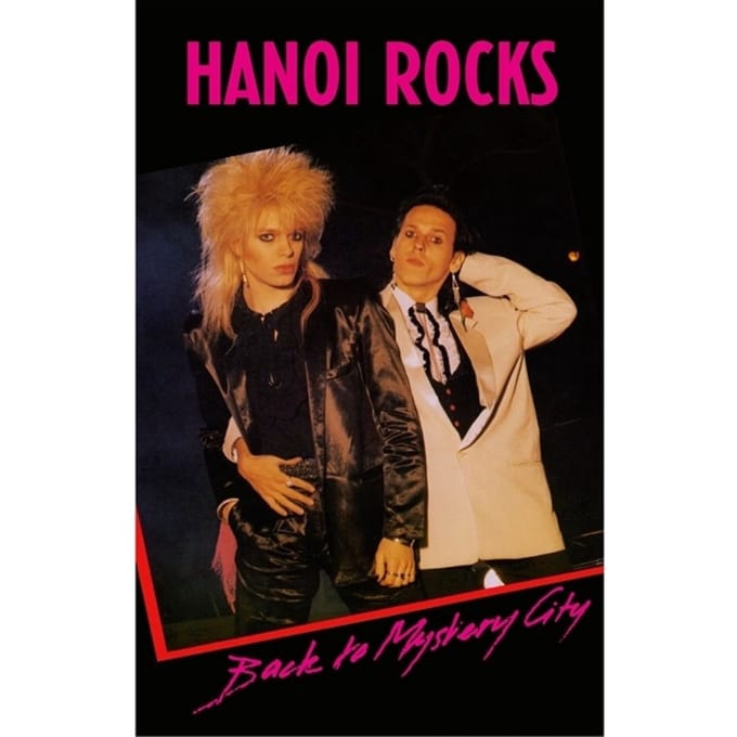 Hanoi Rocks - Back To Mystery City (MC)