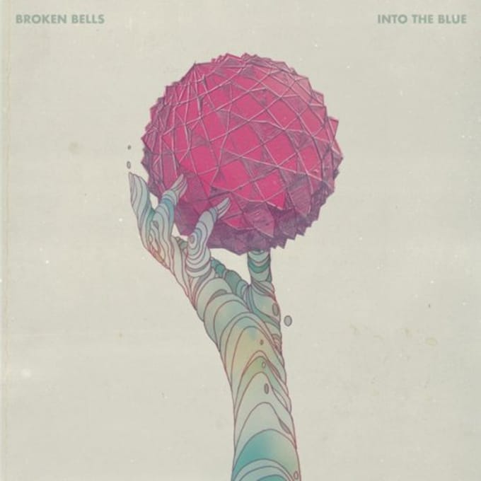 Into The Blue - Broken Bells