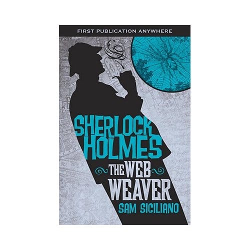 Further Adv S. Holmes, The Web Weaver - Sam Siciliano
