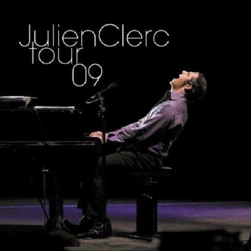 Live 2009 - Julien Clerc