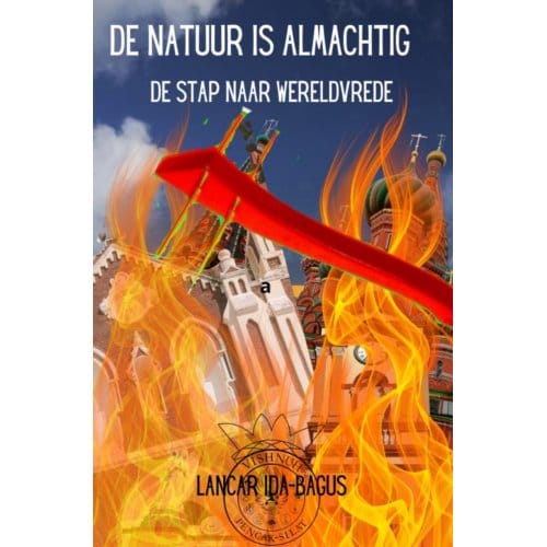 De Natuur Is Almachtig - Lancar Ida-Bagus