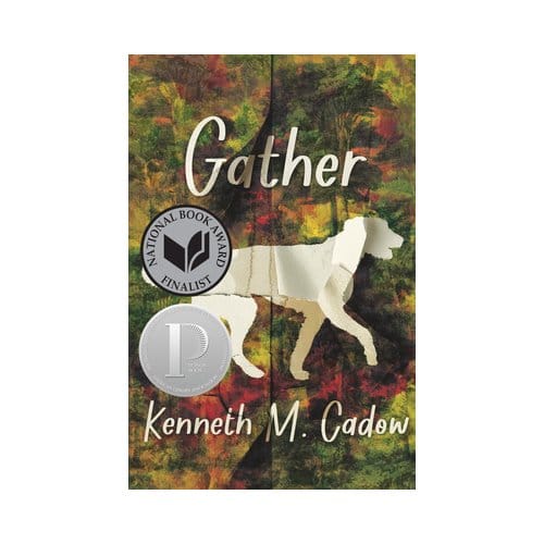 Gather - Kenneth M. Cadow