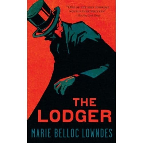 The Lodger - Marie Belloc-Lowndes
