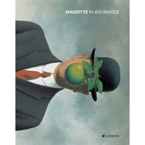 Magritte In 400 Images - Julie Waseige