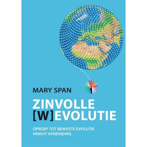 Zinvolle [w]evolutie - Mary Span