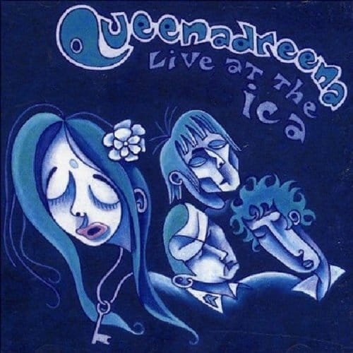Live At The Ica - Queenadreena