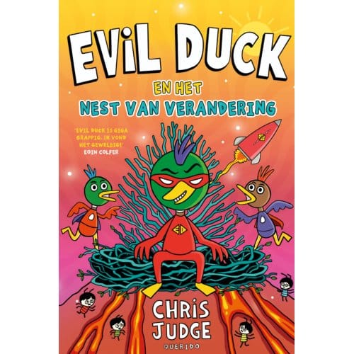 Evil Duck En Het Nest Van Verandering - Tijgerlezen - Chris Judge