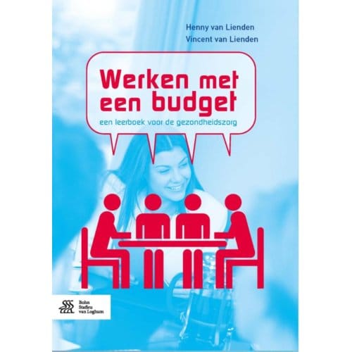 Werken Met Een Budget - Henny van Lienden