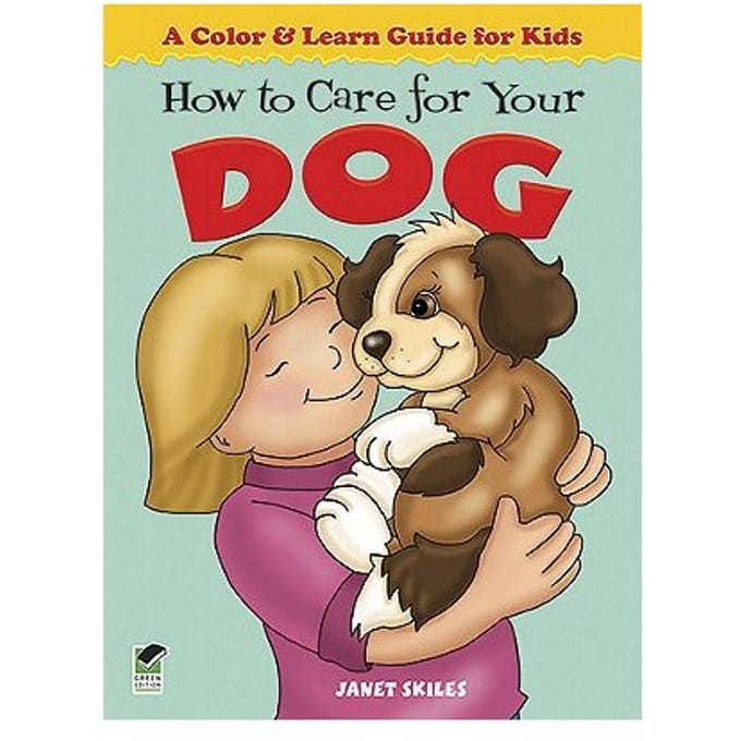 How To Care For Your Dog - Skiles, Janet