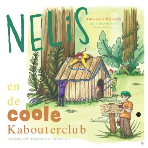 Nelis En De Coole Kabouterclub - Annemiek Dijkstra