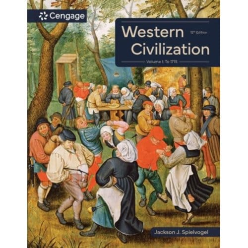 Western Civilization: Volume I: To 1715 - Spielvogel