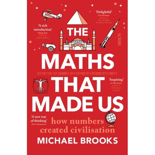 The Maths That Made Us - Michael Brooks