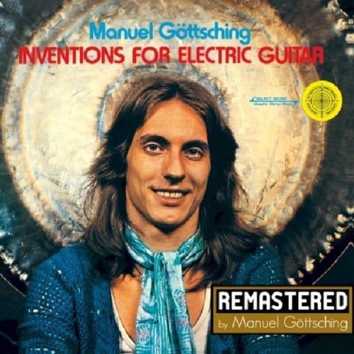 Manuel Göttsching - Inventions For Electric Guitar (CD) (Remastered)