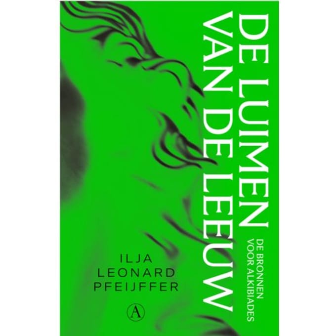 De Luimen Van De Leeuw - Ilja Leonard Pfeijffer