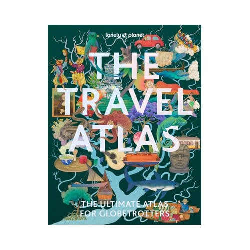 Lonely Planet The Travel Atlas - Lonely Planet - Lonely Planet
