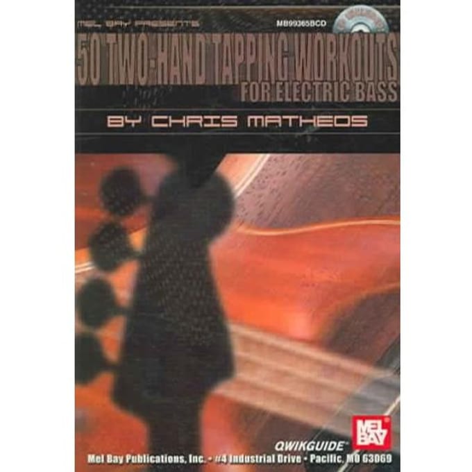 50 Two-Hand Tapping Workouts For Electric Bass [with Cd] - Matheos, Chris