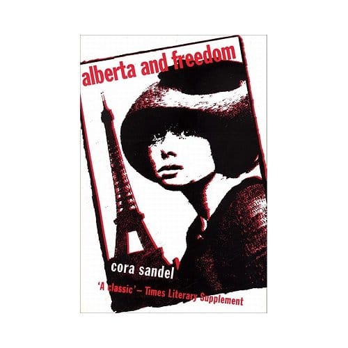 Alberta And Freedom - Elizabeth Rokkan