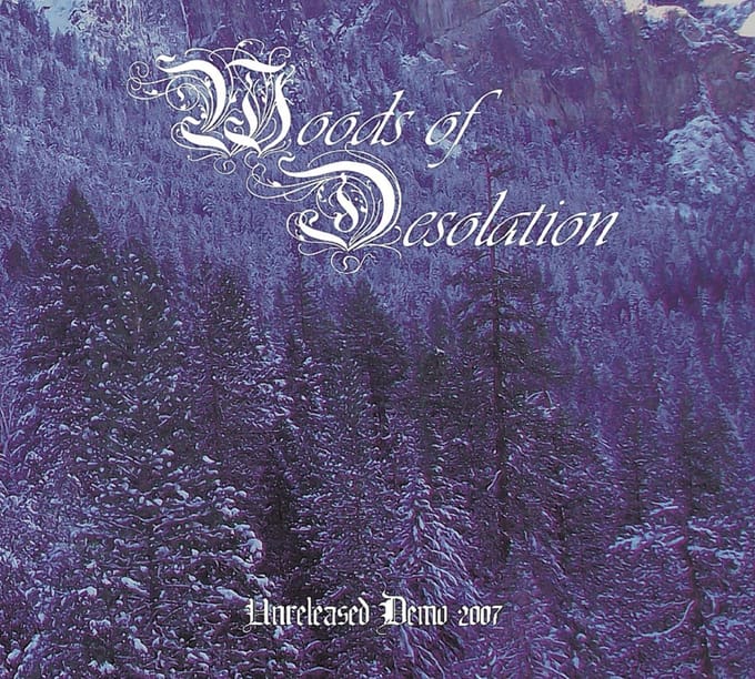 Woods Of Desolation - Unreleased Demo 2007 (CD)