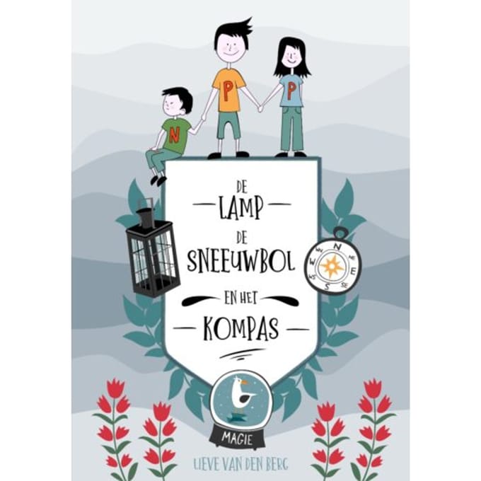De Lamp, De Sneeuwbol En Het Kompas - Lieve van den Berg