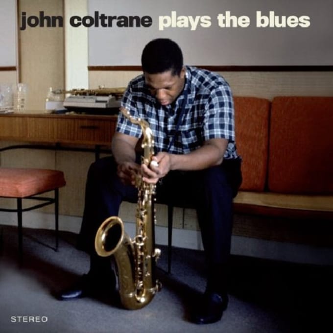 Plays The Blues - John Coltrane