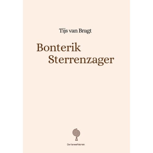 Bonterik Sterrenzager - Tijs van Bragt