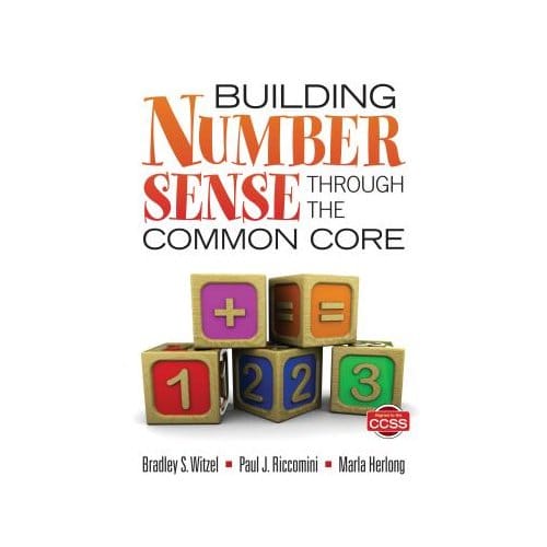 Building Number Sense Through The Common Core - Witzel