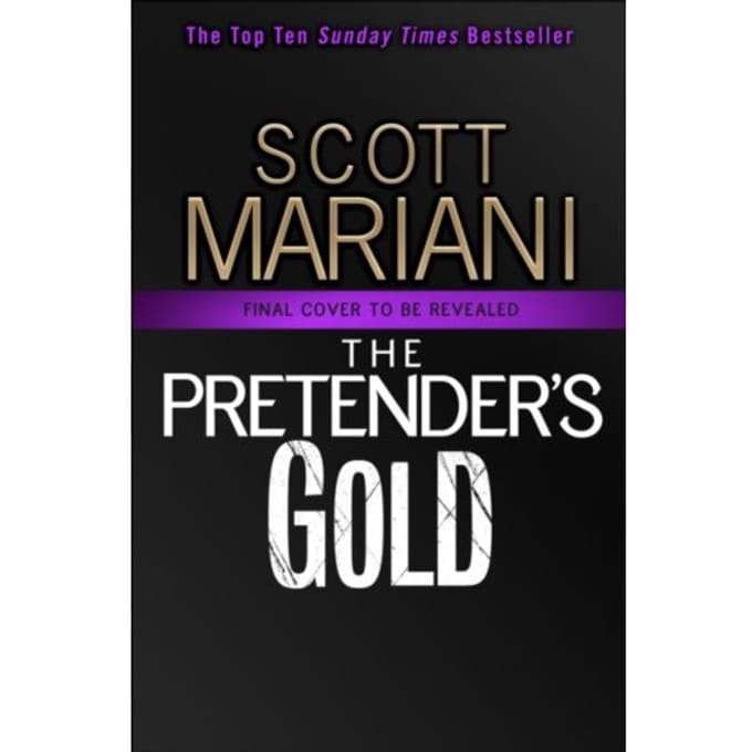 The Pretender’s Gold - Ben Hope - Scott Mariani