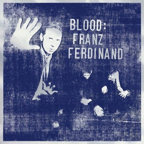 Blood - Franz Ferdinand