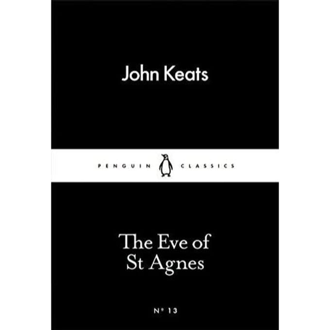 The Eve Of St Agnes - John Keats