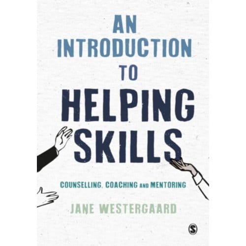 An Introduction To Helping Skills - Jane Westergaard