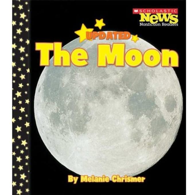 The Moon (Scholastic News Nonfiction Readers: Space Science) - Melanie Chrismer