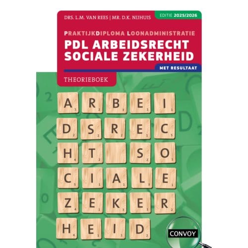 Pdl Arbeidsrecht Sociale Zekerheid / 2025/2026 / Theorieboek - L.M. van Rees