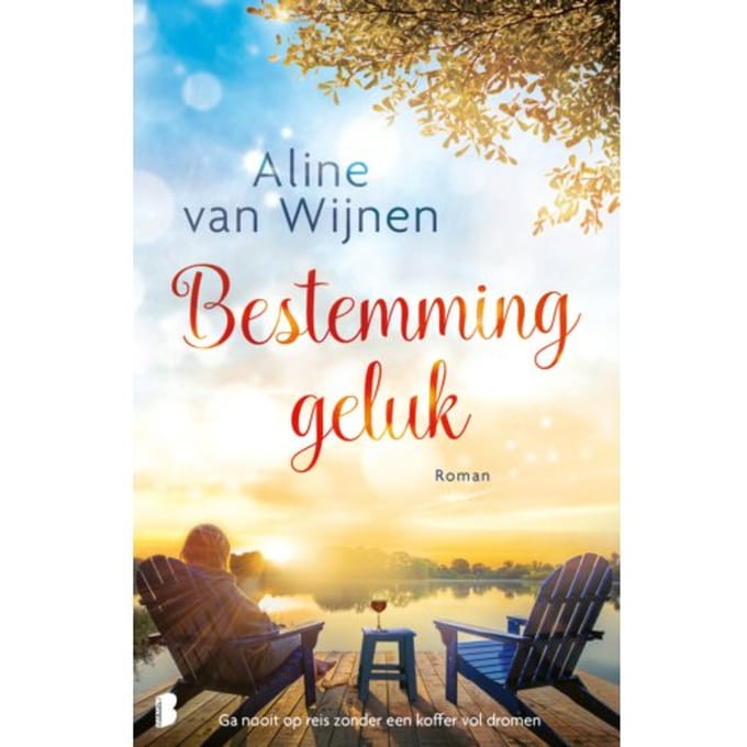 Bestemming Geluk - Aline van Wijnen