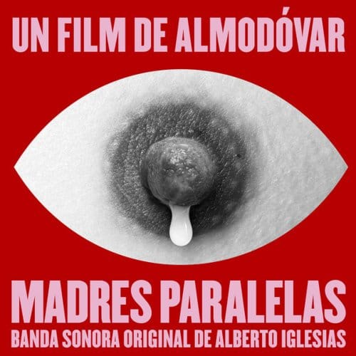 Alberto Iglesias - Madres Paralelas (CD) (Original Soundtrack)