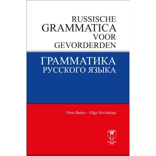 Russische Grammatica Voor Gevorderden - Nina Basko