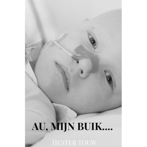 Au, Mijn Buik.... - Hester Touw