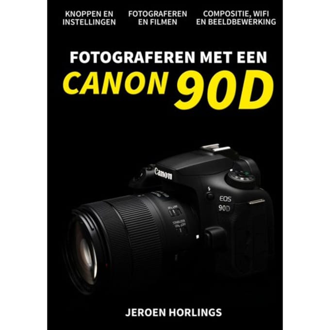 Fotograferen Met Een Canon 90d - Jeroen Horlings