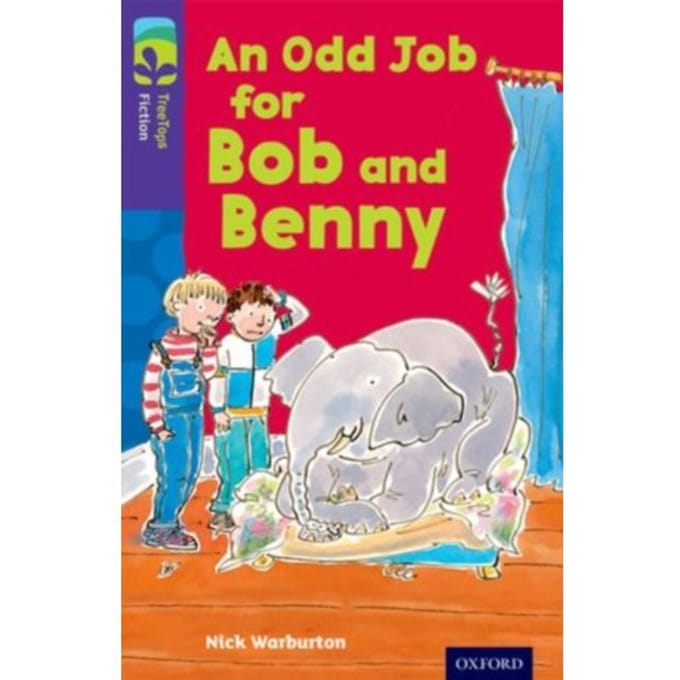 Oxford Reading Tree Treetops Fiction: Level 11 More Pack A: An Odd Job For Bob And Benny - Oxford - Nick Warburton
