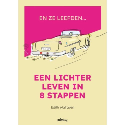 En Ze Leefden... - Edith Walraven