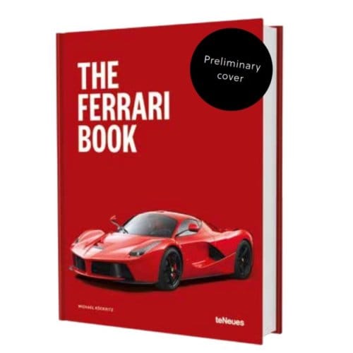 The Ferrari Book - Michael Köckritz