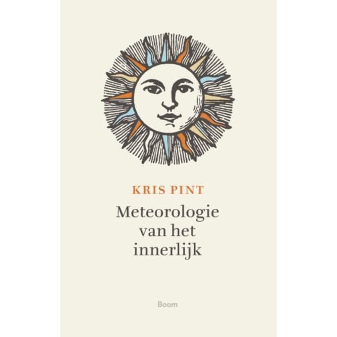 Meteorologie Van Het Innerlijk - Kris Pint
