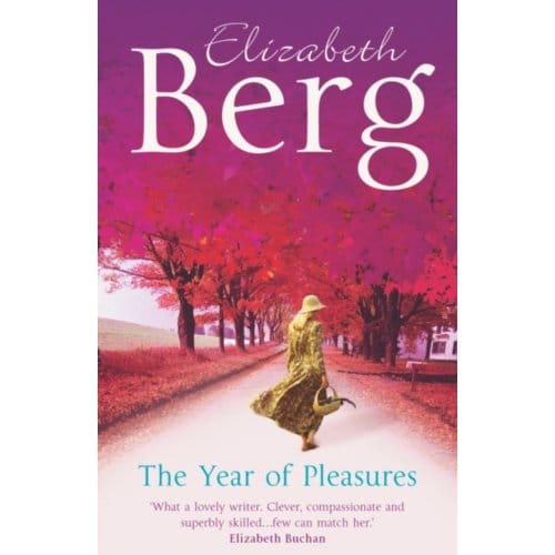 The Year Of Pleasures - Berg, Elizabeth