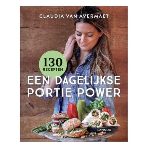 Een Dagelijkse Portie Power - Claudia Van Avermaet