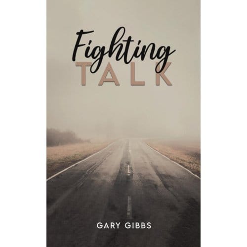 Fighting Talk - Gary Gibbs