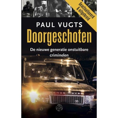 Doorgeschoten - Paul Vugts